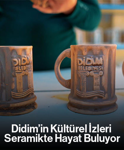 Didim’in Kültürel İzleri Seramikte Hayat Buluyor
