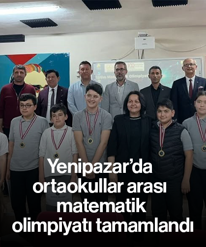 Yenipazar’da ortaokullar arası matematik olimpiyatı tamamlandı