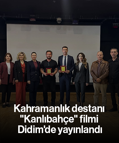 Kahramanlık destanı "Kanlıbahçe" filmi Didim'de yayınlandı