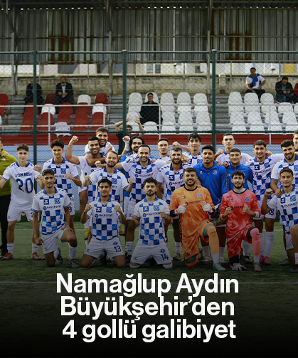Namağlup Aydın Büyükşehir’den 4 gollü galibiyet