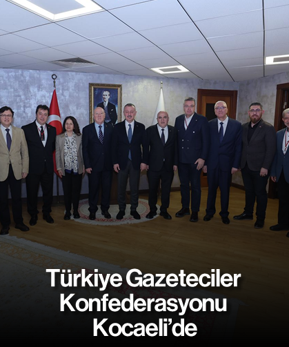 Türkiye Gazeteciler Konfederasyonu Kocaeli’de