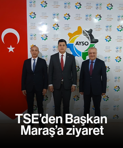 TSE’den Başkan Maraş’a ziyaret