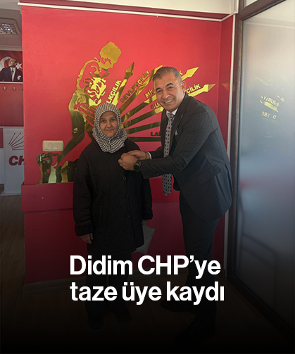 Didim CHP’ye taze üye kaydı