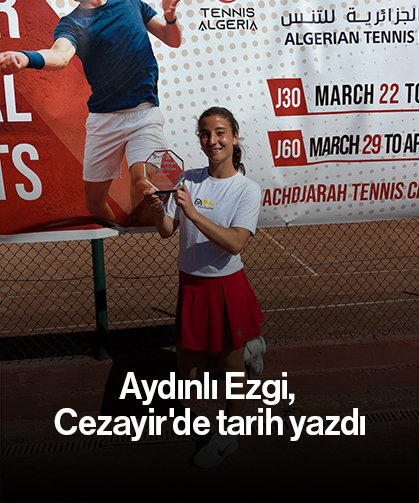 Aydınlı Ezgi, Cezayir'de tarih yazdı