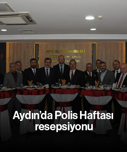 Aydın’da Polis Haftası resepsiyonu