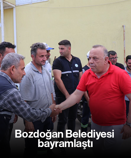 Bozdoğan Belediyesi bayramlaştı
