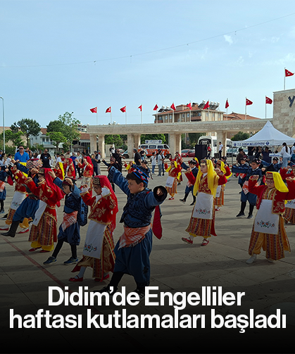 Didim’de Engelliler haftası kutlamaları başladı