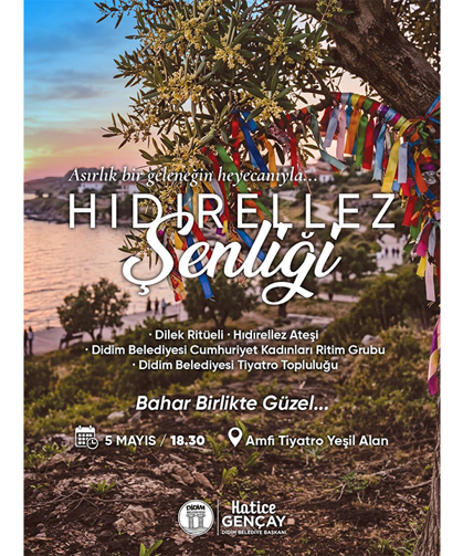 Didim Belediyesi’nden Hıdırellez Şenliği