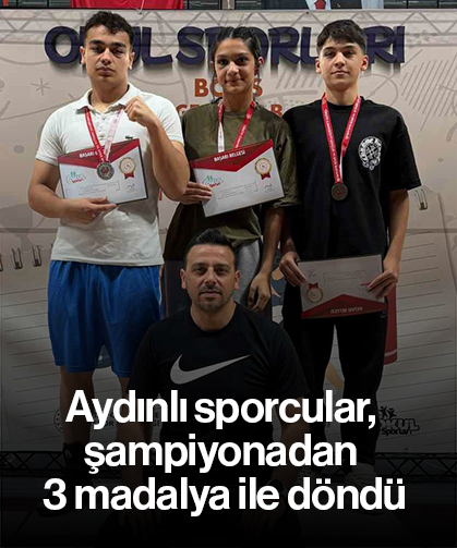 Aydınlı sporcular, şampiyonadan 3 madalya ile döndü