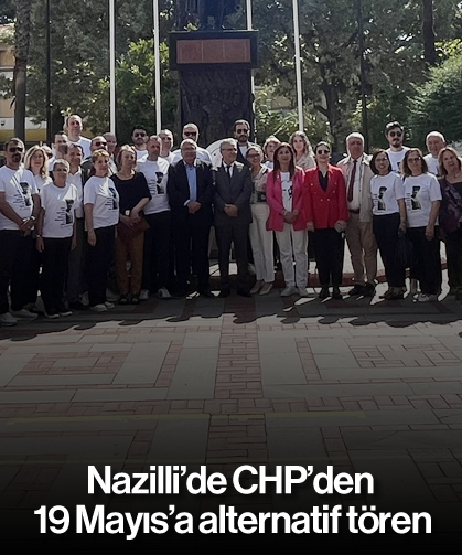Nazilli’de CHP'den 19 Mayıs’a alternatif tören