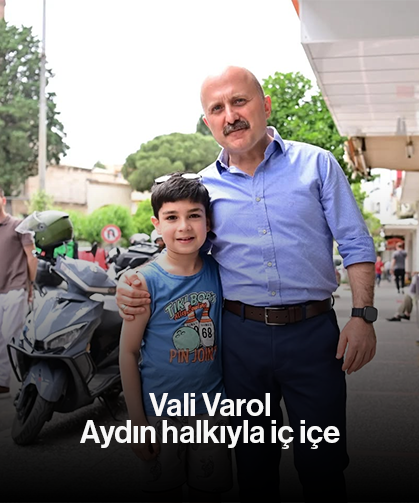 Vali Varol, Aydın halkıyla iç içe