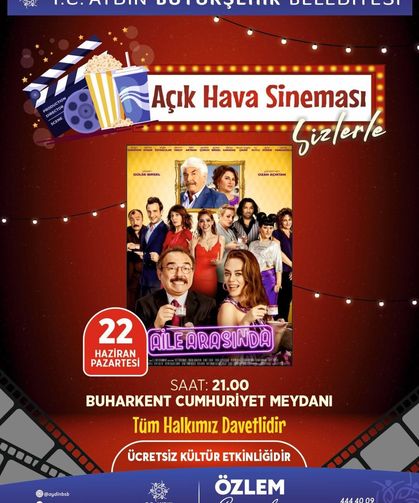 Aydın Büyükşehir Belediyesi vatandaşları açık hava sineması etkinlikleri ile buluşturacak
