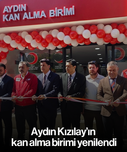 Aydın Kızılay’ın kan alma birimi yenilendi