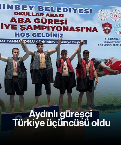 Aydınlı güreşçi Türkiye üçüncüsü oldu