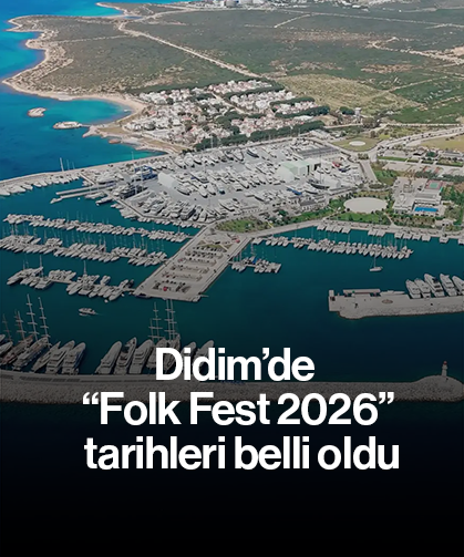 Didim’de “Folk Fest 2026” tarihleri belli oldu