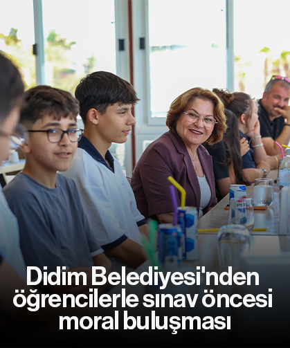 Didim Belediyesi'nden öğrencilerle sınav öncesi moral buluşması