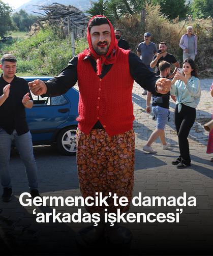 Germencik’te damada, ‘arkadaş işkencesi’