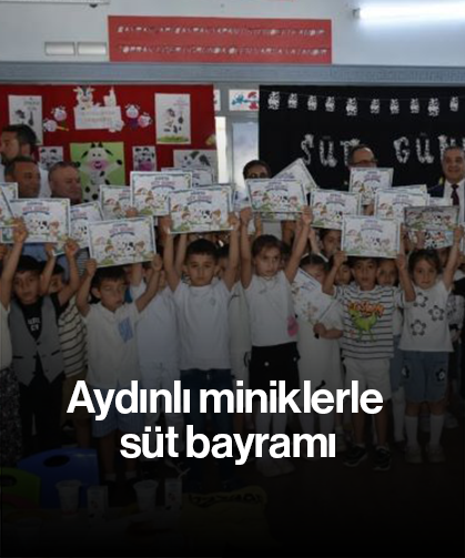 Aydınlı miniklerle süt bayramı