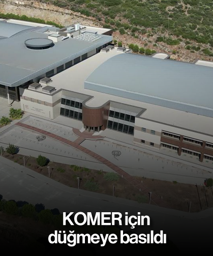 KOMER için düğmeye basıldı