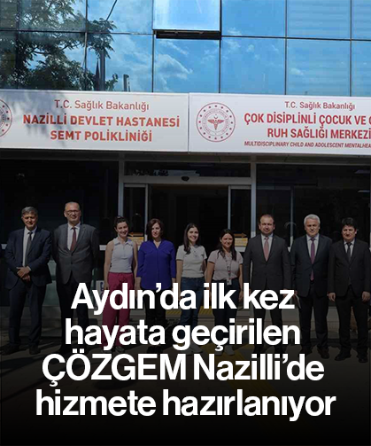 Aydın’da ilk kez hayata geçirilen ÇÖZGEM Nazilli’de hizmete hazırlanıyor