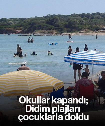 Okullar kapandı; Didim plajları çocuklarla doldu