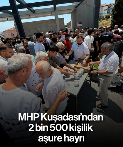 MHP Kuşadası'ndan 2 bin 500 kişilik Aşure hayrı