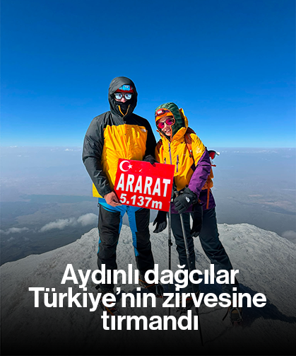 Aydınlı dağcılar, Türkiye’nin zirvesine tırmandı