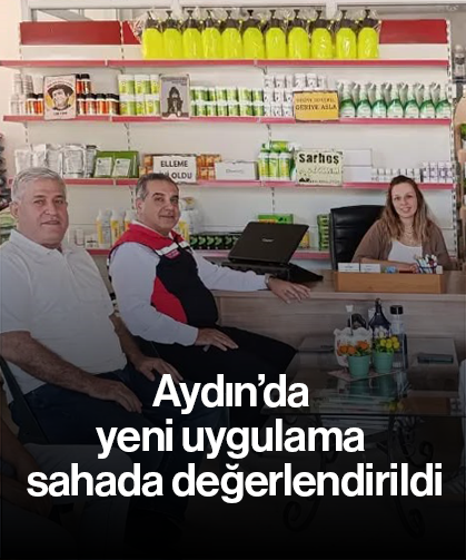 Aydın’da yeni uygulama sahada değerlendirildi