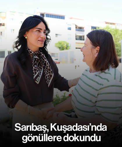 Sarıbaş, Kuşadası’nda gönüllere dokundu