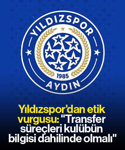 Yıldızspor'dan etik  vurgusu: "Transfer  süreçleri kulübün  bilgisi dahilinde olmalı"