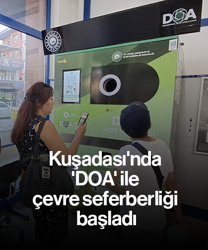 Kuşadası'nda 'DOA' ile çevre seferberliği başladı