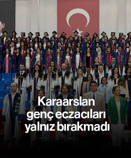 Karaarslan genç eczacıları yalnız bırakmadı