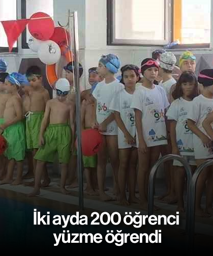 İki ayda 200 öğrenci yüzme öğrendi
