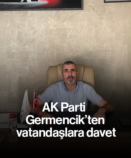 AK Parti Germencik’ten vatandaşlara davet