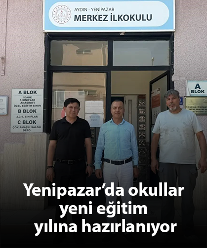 Yenipazar’da okullar yeni eğitim yılına hazırlanıyor