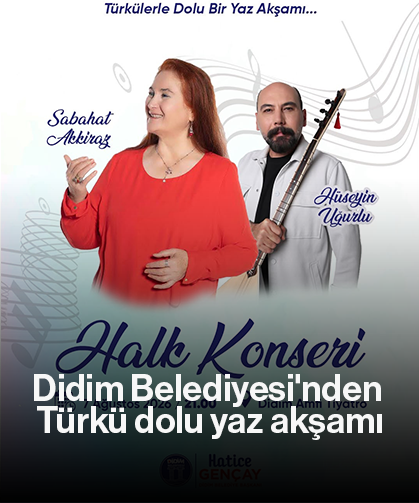 Didim Belediyesi'nden Türkü dolu yaz akşamı