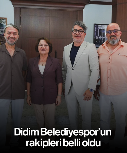 Didim Belediyespor’un rakipleri belli oldu