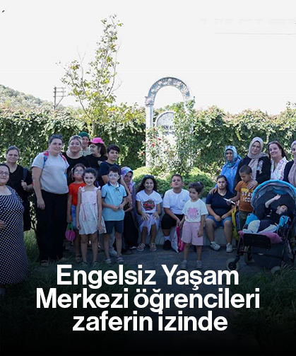 Engelsiz Yaşam Merkezi öğrencileri zaferin izinde