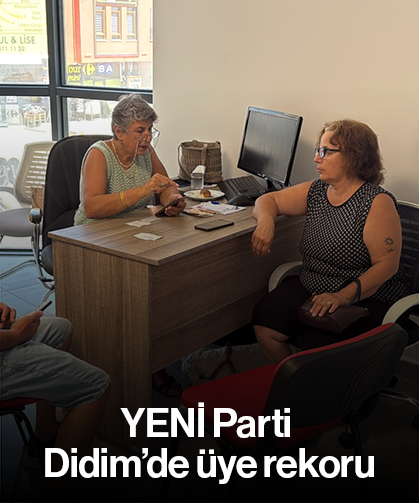 YENİ Parti Didim’de üye rekoru