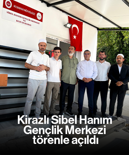 Kirazlı Sibel Hanım Gençlik Merkezi törenle açıldı