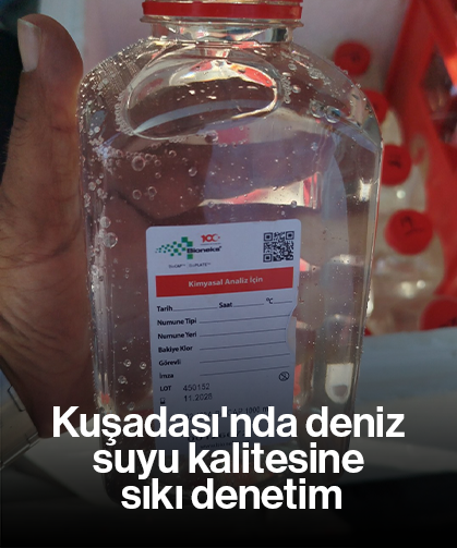 Kuşadası'nda deniz suyu kalitesine sıkı denetim