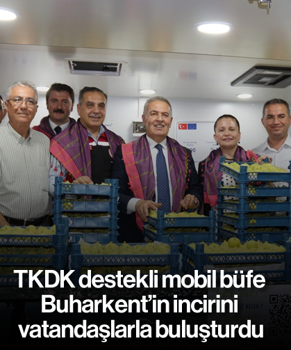 TKDK destekli mobil büfe, Buharkent'in incirini vatandaşlarla buluşturdu
