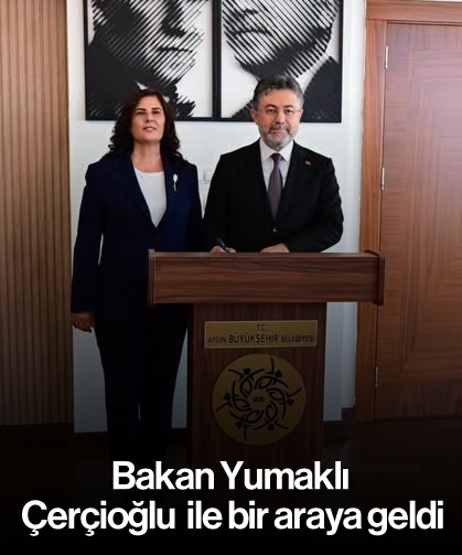 Bakan Yumaklı, Çerçioğlu ile bir araya geldi