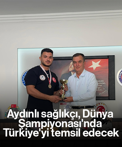 Aydınlı sağlıkçı, Dünya Şampiyonası'nda Türkiye'yi temsil edecek