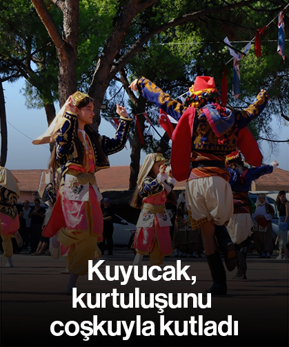 Kuyucak, kurtuluşunu coşkuyla kutladı