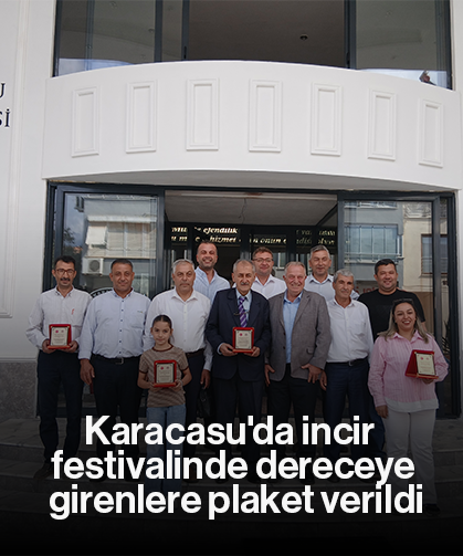 Karacasu'da incir festivalinde dereceye girenlere plaket verildi