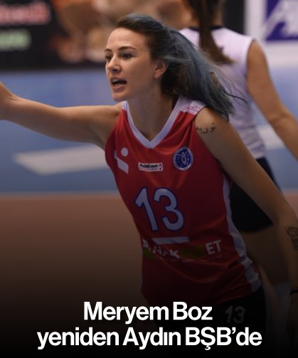 Meryem Boz, yeniden Aydın BŞB'de