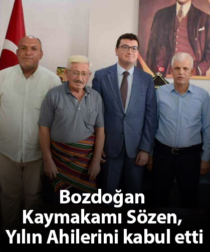 Bozdoğan Kaymakamı Sözen, Yılın Ahilerini kabul etti