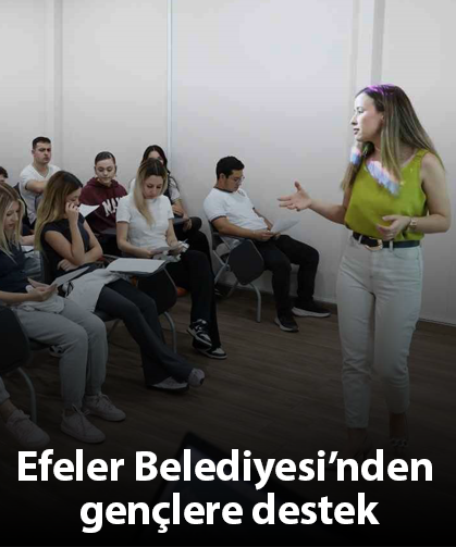 Efeler Belediyesi’nden gençlere destek