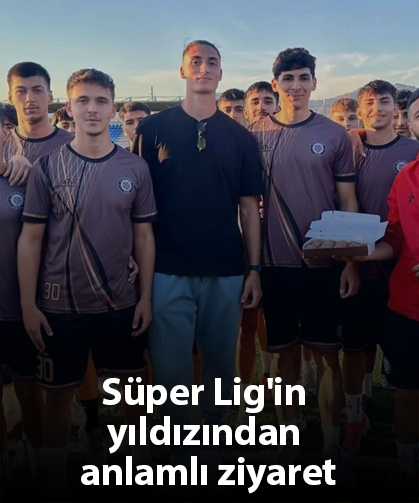 Süper Lig'in yıldızından anlamlı ziyaret